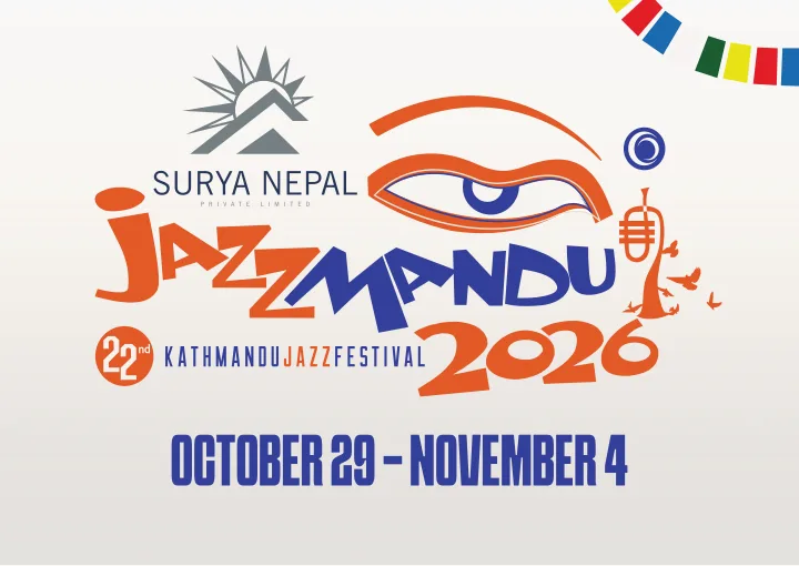 Jazzmandu 2026, 22nd Kathmandu Jazz Festival, October 29 to November 4