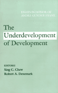 The Underdevelopment of Development- Essays in Honor of Andre Gunder