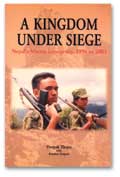 A Kingdom Under Siege- Nepal’s Maoist Insurgency, 1996 - 2003