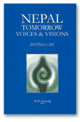 Nepal Tomorrow Voices & Visions - Selected Essays on Nepal