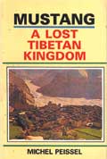 Mustang - A Lost Tibetan Kingdom