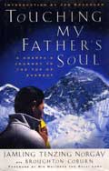 Touching my Father’s Soul - A Sherpa’s journey to the top of Everest