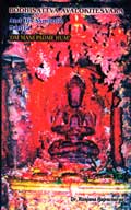 Bodhisattva Avalokitesvara and his symbolic mantra “Om Mani Padme Hum”