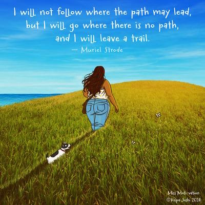 I will not follow where the path may lead