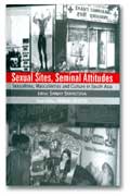 Sexual Sites, Seminal Attitudes