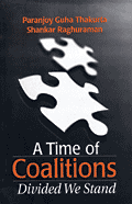 A Time of Coalitions- Divided We Stand